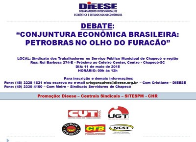 Debate em Chapecó: Petrobrás no olho do furacão