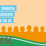 Formação sindical da FECESC discute o fascismo em SC