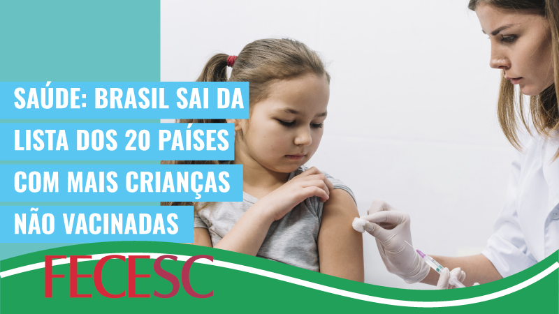 Brasil sai da lista dos 20 países com mais crianças não vacinadas