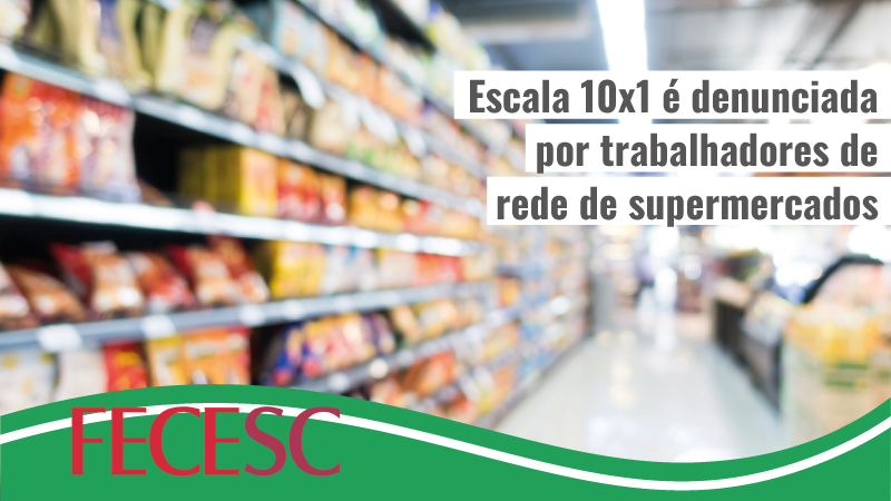 Escala de 10×1 é denunciada por trabalhadores da rede de supermercados Zaffari no Rio Grande do Sul